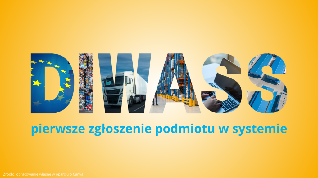 DIWASS pierwsze zgłoszenie podmiotu w systemie