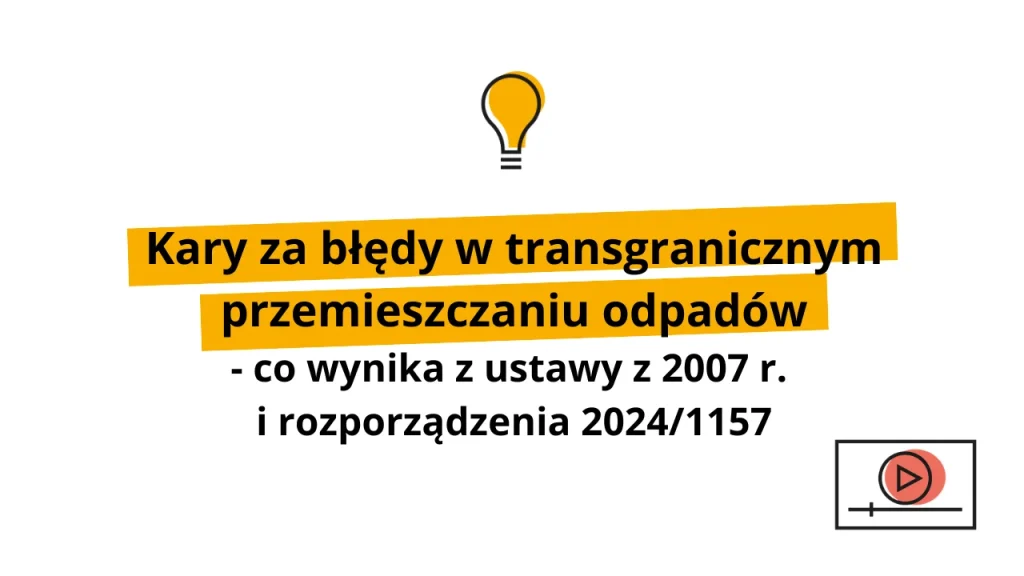 Kary za błędy w transgranicznym przemieszczaniu odpadów